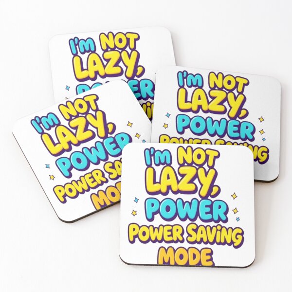 Item preview, Not Lazy Power Saving Mode – Funny Relatable Quote Bubble Text Sticker designed and sold by Trendworld00.
