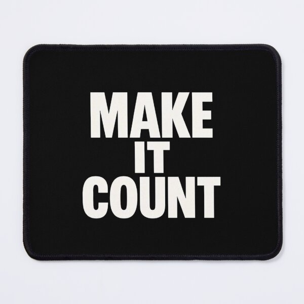 Item preview, MAKE IT COUNT designed and sold by Motivive.