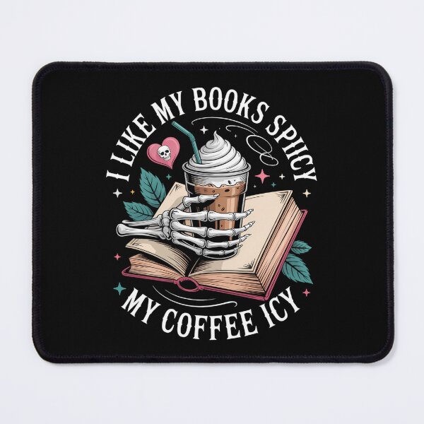 Item preview, I Like My Books Spicy And My Coffee Icy designed and sold by DentistLegal.