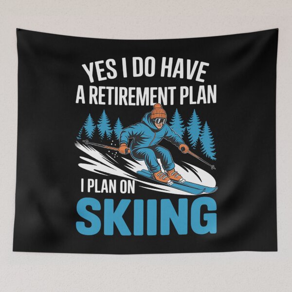 Item preview, Funny Ski Retirement Plan I Plan On Skiing designed and sold by DentistLegal.
