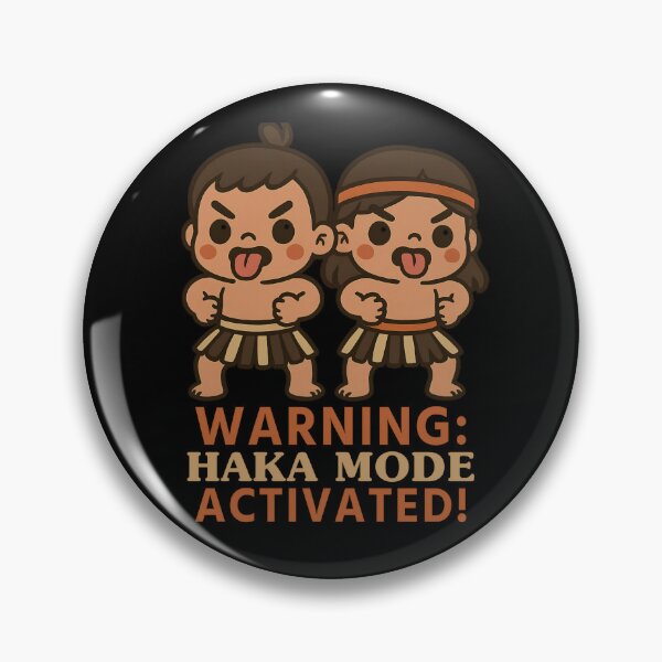 Item preview, Cute Tribal Dance Warning – Haka Mode Activated designed and sold by SidTastic .