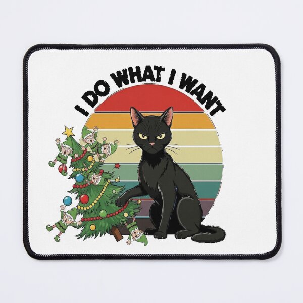 Item preview, I Do What I Want – Funny Black Cat Attitude Christmas Tree designed and sold by FelixnRobinus.