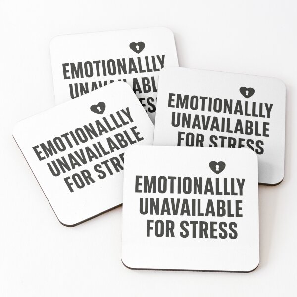 Artikelvorschau, Emotional nicht verfügbar für Stress entworfen und verkauft von Motivive.