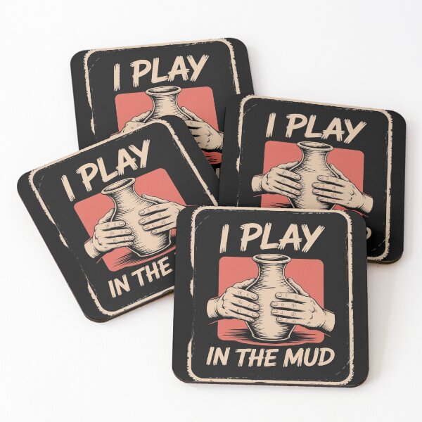 Item preview, I Play In The Mud Funny Pottery Ceramic Artist Potters designed and sold by RsFilsingerArt.