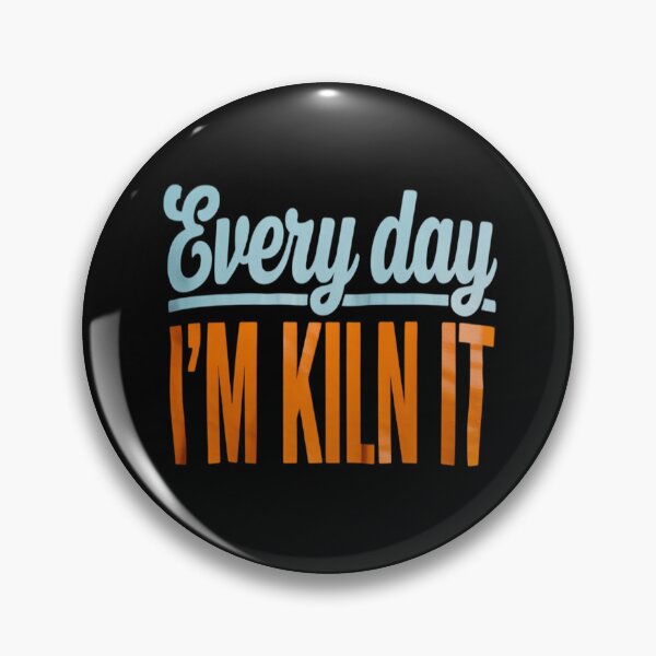 Item preview, I'm Kiln It Funny Pottery  designed and sold by RsFilsingerArt.
