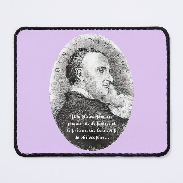 Item preview, Denis Diderot quote: [L]e philosophe n'a jamais tué de prêtres et le prêtre a tué beaucoup de philosophes... designed and sold by artbleed.