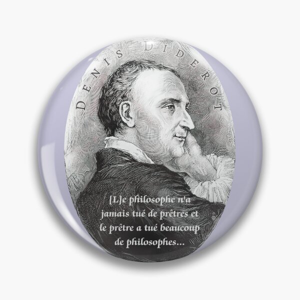 Item preview, Denis Diderot quote: [L]e philosophe n'a jamais tué de prêtres et le prêtre a tué beaucoup de philosophes... designed and sold by artbleed.