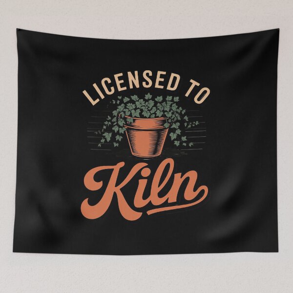 Item preview, Licensed To Kiln - Funny Ceramics Potter  designed and sold by RsFilsingerArt.
