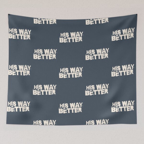 Item preview, His way is better designed and sold by Yuzik.