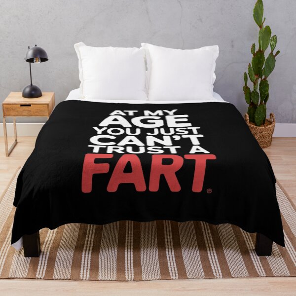 Item preview, Funny Can't Trust A Fart At My Age You Can't Trust A F designed and sold by VerseFarm.