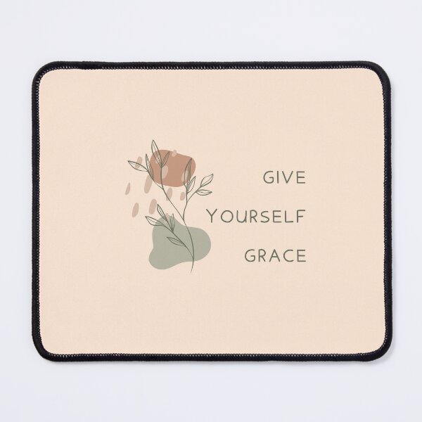 Item preview, Give Yourself Grace - Caregiver Positive Affirmation designed and sold by dbyjane.