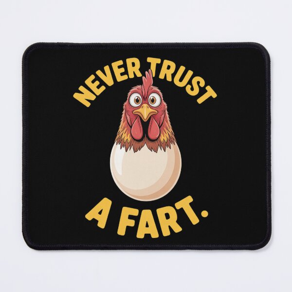 Item preview, Funny Chicken Never Trust A Fart designed and sold by VerseFarm.