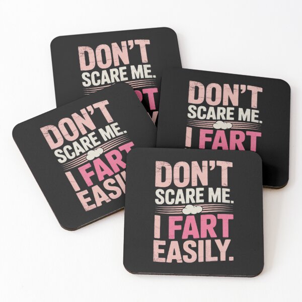 Item preview, Funny Don`t Scare Me I Fart Easily  designed and sold by VerseFarm.