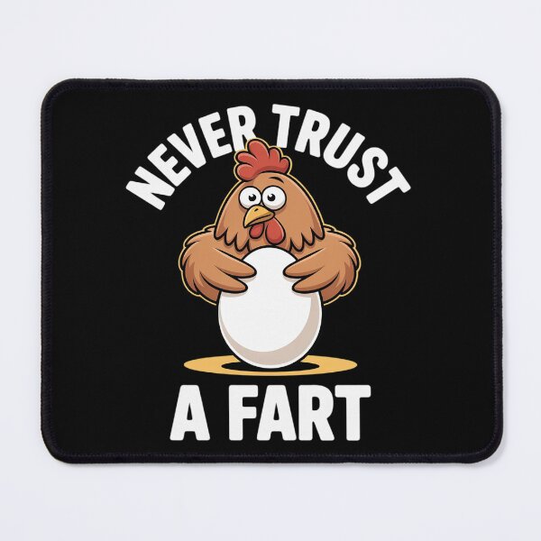 Item preview, Funny Never Trust A Fart Chicken designed and sold by VerseFarm.