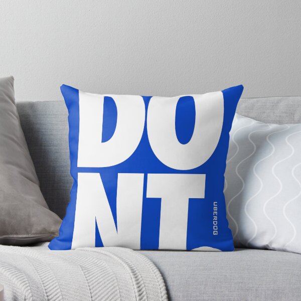 Item preview, DONT white designed and sold by Uberdog & Sons.