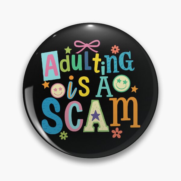 Item preview, Adulting Is a Scam  designed and sold by hautehub.