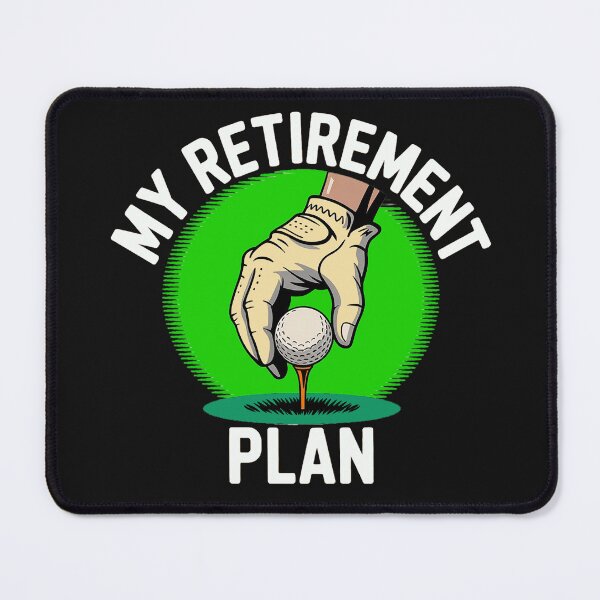 Item preview, RETIREMENT PLAN designed and sold by DBM Photo Art 1.