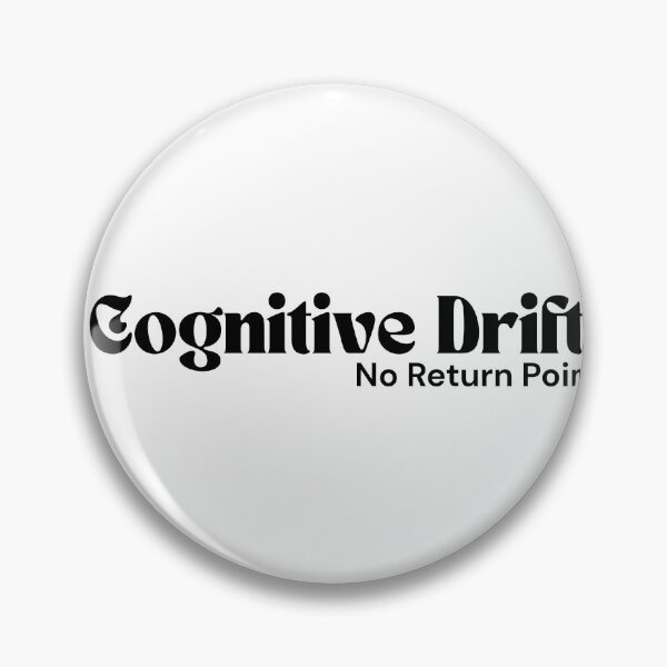 Item preview, Cognitive Drift: No Return Point – Minimalist Text Design | Dark Humor Quote | RETL Style designed and sold by RETL.