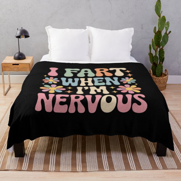 Item preview, I Fart When I'm Nervous designed and sold by NailMolisa.