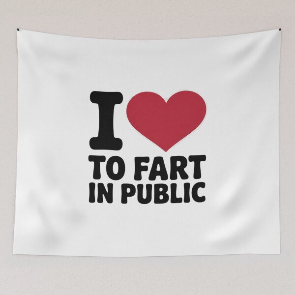 Item preview, I Love To Fart In Public  designed and sold by NailMolisa.
