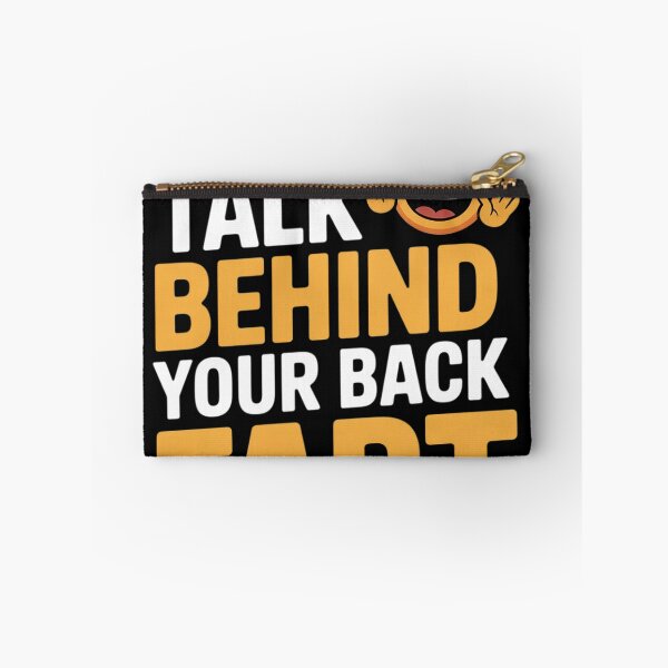 Item preview, If They Talk Behind Your Back Fart Funny 5  designed and sold by NailMolisa.