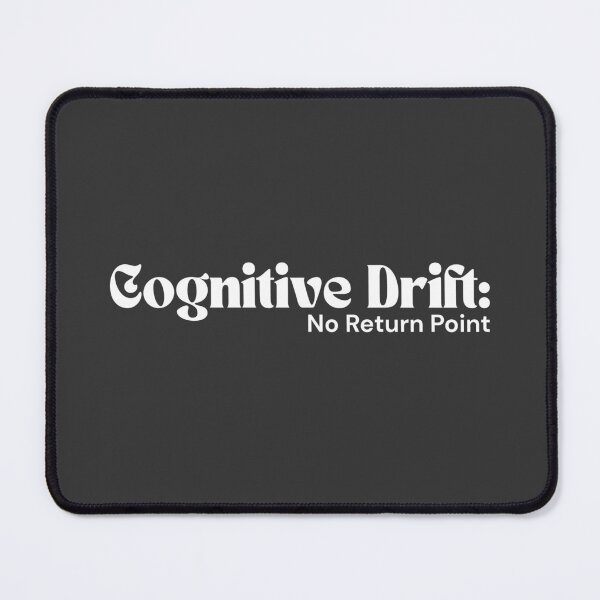 Item preview, Cognitive Drift: No Return Point (White Edition) – Minimalist Text | Surreal Digital Quote | RETL Style designed and sold by RETL.