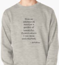 Walt Whitman famous quote about nature Pullover Sweatshirt