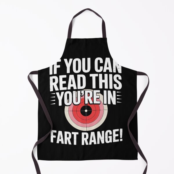 Item preview, If You Can Read This You're in Fart Range! - Funny Idea designed and sold by NailMolisa.