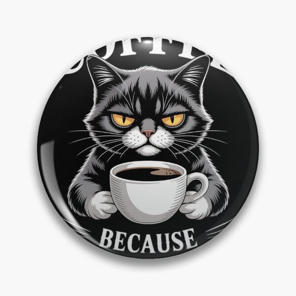 Item preview, Insomnia Cat Drinking Coffee Because Murder Is Wrong  designed and sold by NailMolisa.