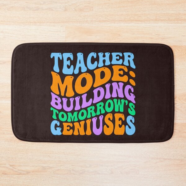 Item preview, Teacher Mode Building Tomorrow's Geniuses Bold Typography designed and sold by 519xdesign.