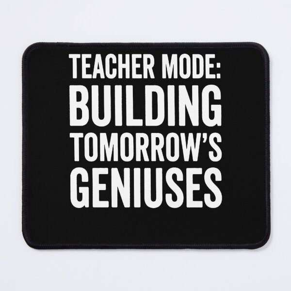Item preview, Teacher Mode Building Tomorrow's Geniuses Distressed Block Text Educator Tee designed and sold by 519xdesign.