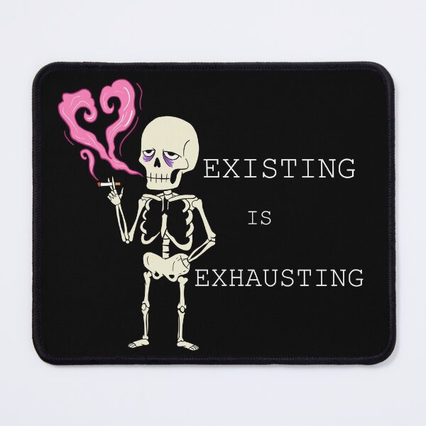 Item preview, Existing Is Exhausting - Funny Tired Skeleton Doodle designed and sold by Balkan Doodles.