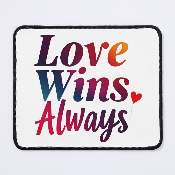 Item preview, Love Wins Always designed and sold by Wear2Transform.