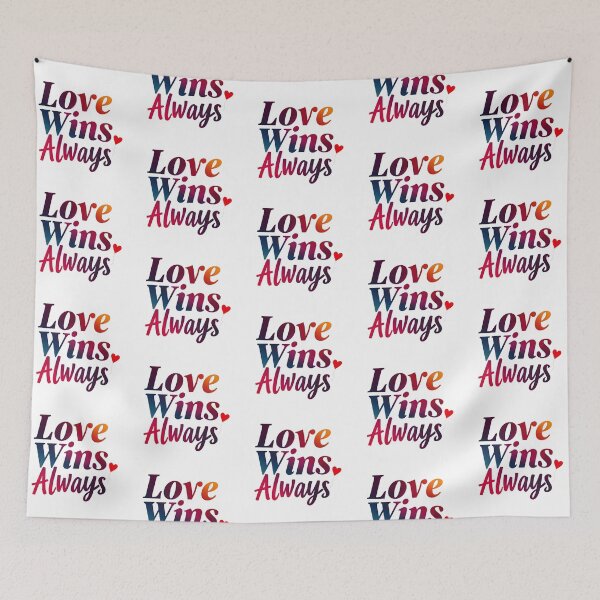 Item preview, Love Wins Always designed and sold by Wear2Transform.
