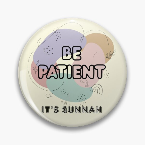 Item preview, BE PATIENT, IT’S SUNNAH - Islamic Graphic Abstract Pastel Minimalist Aesthetic Muslim Gift Design designed and sold by D-Islamic.