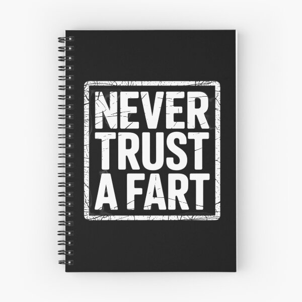 Item preview, Never Trust a Fart, Funny Shart Saying, Funny Fart  designed and sold by MyzoToyota.