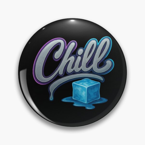 Item preview, Chill designed and sold by Apex_N_Action.