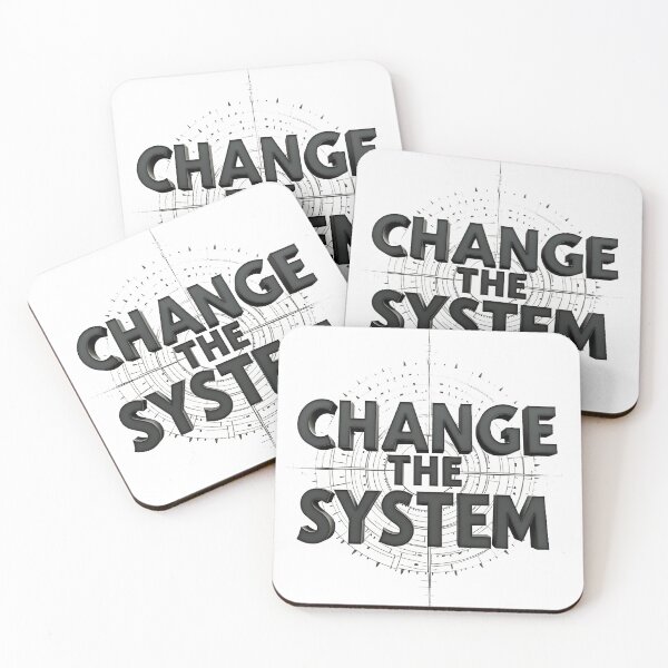 Item preview, Change The System designed and sold by Wear2Transform.