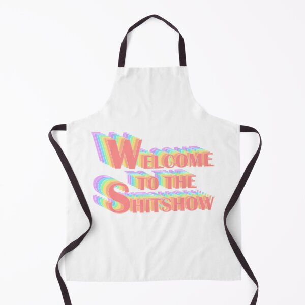 Item preview, Welcome to the Shitshow Popart Text designed and sold by BetweenTwoPages.