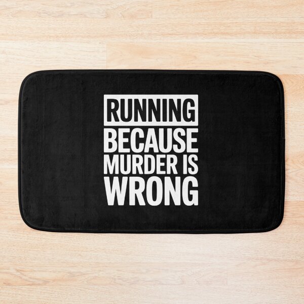 Item preview, Running because murder is wrong funny designed and sold by MyzoToyota.