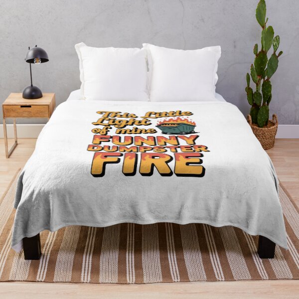 Item preview, This Little Light Of Mine Funny Dumpster Fire designed and sold by belladesign7.