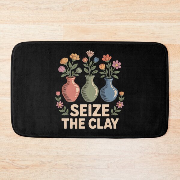 Item preview, Seize The Clay Funny Pottery Teacher Ceramics Potter Maker  designed and sold by InspiredFoul.