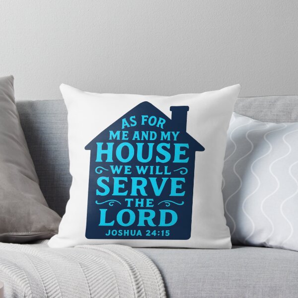 Item preview, Joshua 24:15 As For Me And My House We Will Serve The LORD designed and sold by plushism.