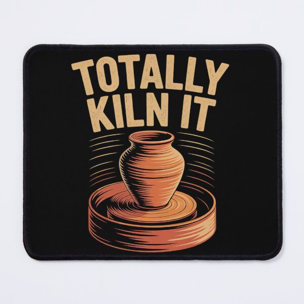 Item preview, Totally Kiln It Funny Pottery Ceramics Artist  designed and sold by InspiredFoul.