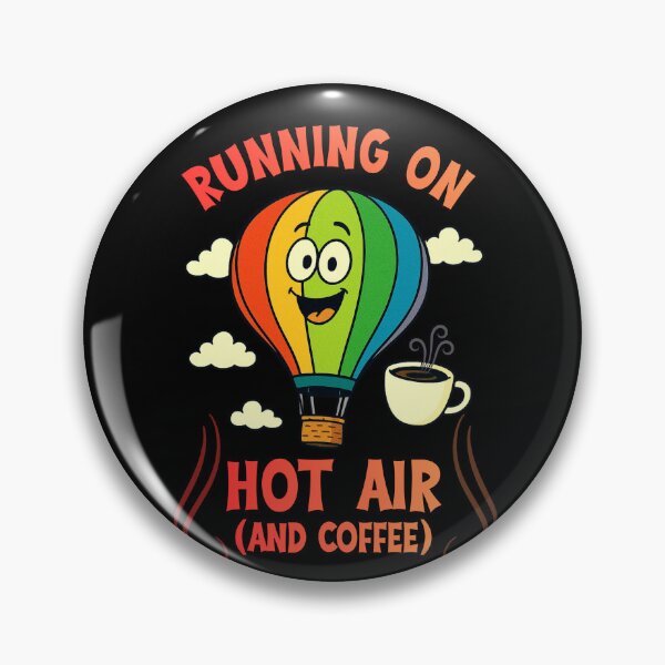 Item preview, Running on Hot Air and Coffee Design – Funny Hot Air Balloon & Coffee Lover  designed and sold by Sun Sand & Sea Art.