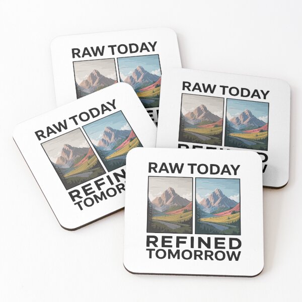 Item preview, RAW Today Refined Tomorrow – Photographer Before & After designed and sold by JPees.