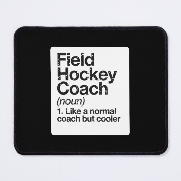 Item preview, Field Hockey Coach Like A Normal Coach but Cooler Always vintage designed and sold by HumansStuck12.