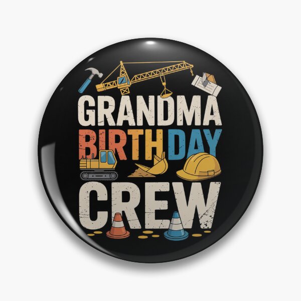 Item preview, Grandma Birthday Crew Construction Birthday Party  designed and sold by MathisBellanger.
