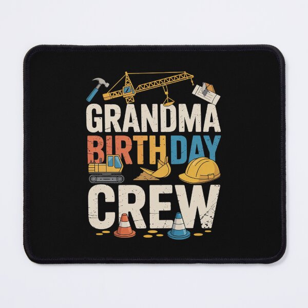 Item preview, Grandma Birthday Crew Construction Birthday Party designed and sold by MathisBellanger.