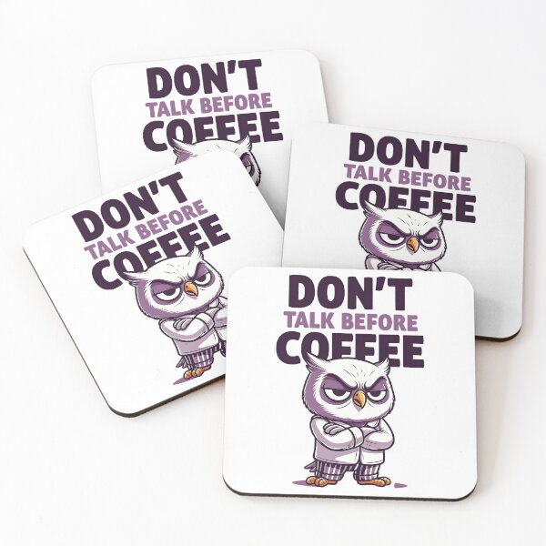 Item preview, Don't Talk Before Coffee Owl – Grumpy Morning Coffee Humor designed and sold by Taans-Creation.